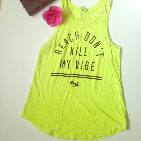 PINK Victoria's Secret Tops - PINK Victoria's Secret T "Beach Don't Kill My Vibe